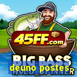 deuno postes